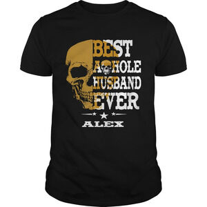 Best A Hole Husband Ever Alex Skull Star Shirt